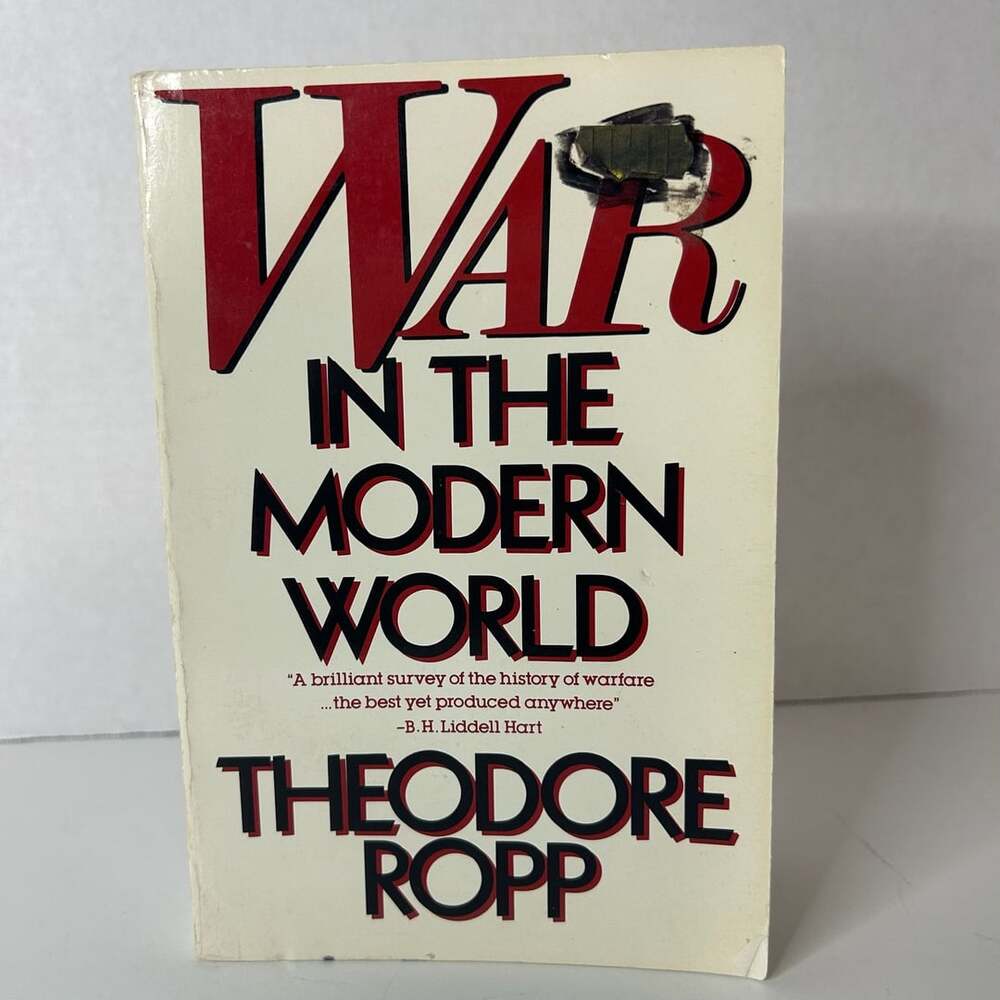 War in the Modern World by Theodore Ropp Paperback